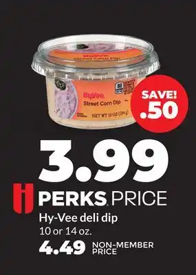 Hy-Vee Hy-Vee deli dip offer
