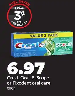 Hy-Vee Crest, Oral-B, Scope or Fixodent oral care offer