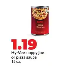 Hy-Vee Hy-Vee sloppy joe or pizza sauce offer