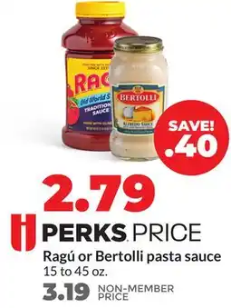 Hy-Vee Ragú or Bertolli pasta sauce offer