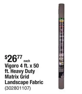 The Home Depot Vigoro 4 ft. x 50 ft. Heavy Duty Matrix Grid Landscape Fabric offer