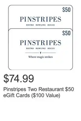 Costco Pinstripes Two Restaurant $50 eGift Cards ($100 Value) offer