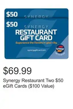 Costco Synergy Restaurant Two $50 eGift Cards ($100 Value) offer