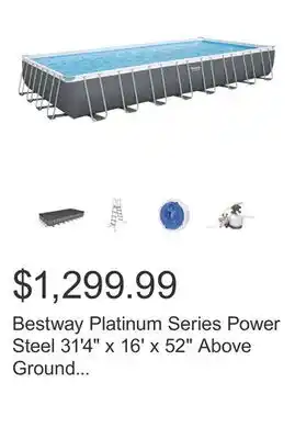 Costco Bestway Platinum Series Power Steel 31'4 x 16' x 52 Above Ground Pool Set- Gray offer