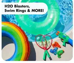 Dollar Tree H2O Blasters, Swim Rings & MORE! offer
