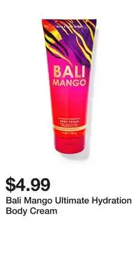 Bath & Body Works Bali Mango Ultimate Hydration Body Cream offer