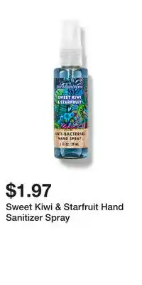 Bath & Body Works Sweet Kiwi & Starfruit Hand Sanitizer Spray offer