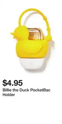 Bath & Body Works Billie the Duck PocketBac Holder offer