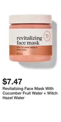 Bath & Body Works Revitalizing Face Mask With Cucumber Fruit Water + Witch Hazel Water offer