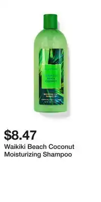 Bath & Body Works Waikiki Beach Coconut Moisturizing Shampoo offer