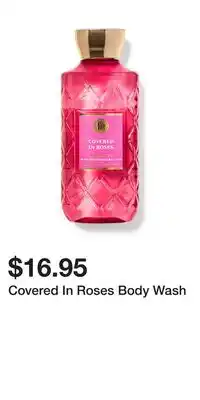 Bath & Body Works Covered In Roses Body Wash offer