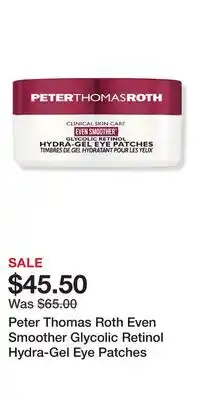 Ulta Beauty Peter Thomas Roth Even Smoother Glycolic Retinol Hydra-Gel Eye Patches offer