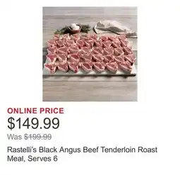 Costco Rastelli's Black Angus Beef Tenderloin Roast Meal, Serves 6 offer