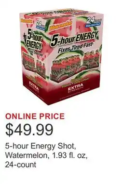 Costco 5-hour Energy Shot, Watermelon, 1.93 fl. oz, 24-count offer