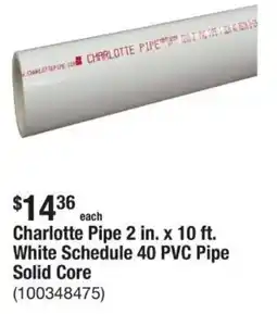 The Home Depot Charlotte Pipe 2 in. x 10 ft. White Schedule 40 PVC Pipe Solid Core offer