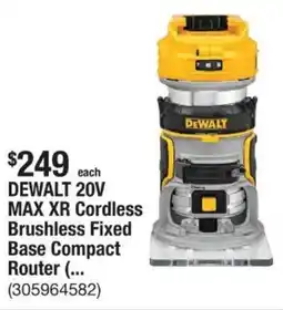 The Home Depot DEWALT 20V MAX XR Cordless Brushless Fixed Base Compact Router offer