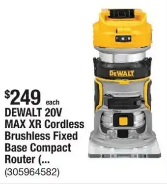 The Home Depot DEWALT 20V MAX XR Cordless Brushless Fixed Base Compact Router offer