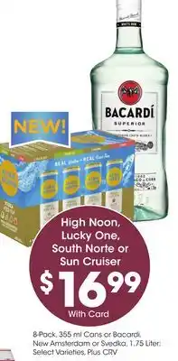 Ralphs High Noon, Lucky One, South Norte or Sun Cruiser offer