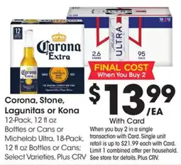 Ralphs Corona, Stone, Lagunitas or Kona offer