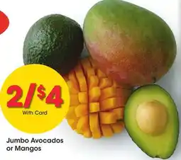 Ralphs Jumbo Avocados or Mangos offer