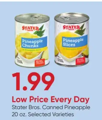 Stater Bros Stater Bros. Canned Pineapple offer