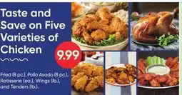 Stater Bros Fried (8 pc.), Pollo Asado (8 pc.), Rotisserie (ea.), Wings (lb.), and Tenders (lb.) offer