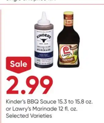 Stater Bros Kinder's BBQ Sauce 15.3 to 15.8 oz. or Lawry's Marinade 12 fl. oz offer