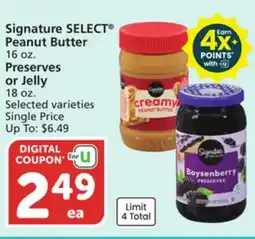 Vons Signature SELECT Peanut Butter 16 oz., Preserves or Jelly 18 oz offer