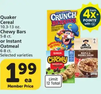 Vons Quaker Cereal 10.3-13 oz. Chewy Bars 5-8 ct. or Instant Oatmeal 6-8 ct offer