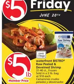 Vons waterfront BISTRO Raw Peeled & Deveined Shrimp offer