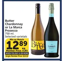 Vons Butter Chardonnay or La Marca Prosecco offer