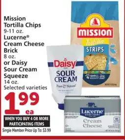 Vons Mission Tortilla Chips 9-11 oz. Lucerne Cream Cheese Brick 8 oz. or Daisy Sour Cream Squeeze 14 oz offer