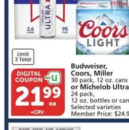 Vons Budweiser, Coors, Miller 30 pack, 12 oz. cans or Michelob Ultra 24 pack, 12 oz. bottles or cans offer