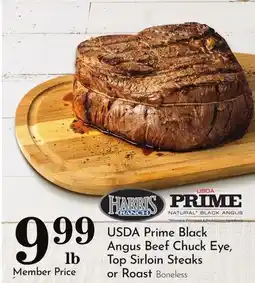 Pavilions USDA Prime Black Angus Beef Chuck Eye, Top Sirloin Steaks or Roast offer