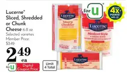 Pavilions Lucerne Sliced, Shredded or Chunk Cheese offer