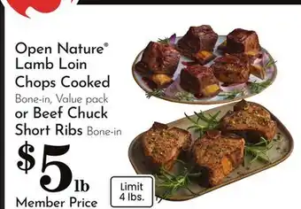 Pavilions Open Nature Lamb Loin Chops Cooked Bone-in, Value pack or Beef Chuck Short Ribs Bone-in offer