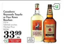 Pavilions Cazadores Reposado Tequila or Four Roses Bourbon offer