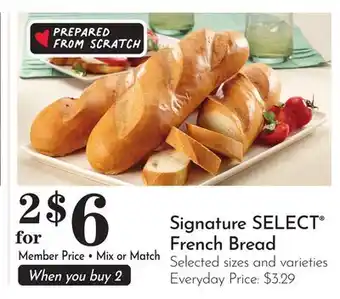 Pavilions Signature SELECT French Bread offer