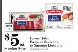 Pavilions Farmer John Premium Bacon 12 oz. or Sausage Links 28 oz offer