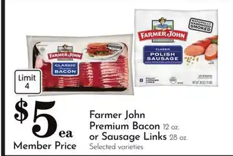 Pavilions Farmer John Premium Bacon 12 oz. or Sausage Links 28 oz offer