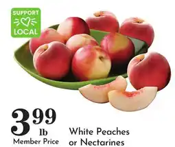 Pavilions White Peaches or Nectarines offer