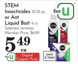 Pavilions STEM Insecticides 10-12 oz. or Ant Liquid Bait 4 ct offer