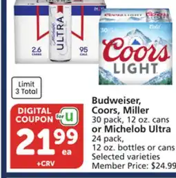 Albertsons Budweiser, Coors, Miller 30 pack, 12 oz. cans or Michelob Ultra 24 pack, 12 oz. bottles or cans offer