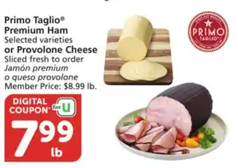 Albertsons Primo Taglio Premium Ham Selected varieties or Provolone Cheese offer