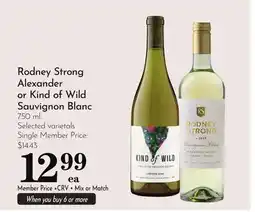 Pavilions Rodney Strong Alexander or Kind of Wild Sauvignon Blanc offer