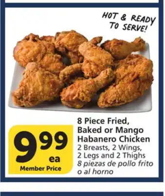 Albertsons 8 Piece Fried, Baked or Mango Habanero Chicken offer