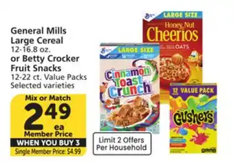 Albertsons General Mills Large Cereal 12-16.8 oz. or Betty Crocker Fruit Snacks 12-22 ct. Value Packs offer