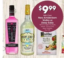 Ralphs New Amsterdam Vodka or Deep Eddy offer