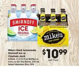 Ralphs Mike's Hard Lemonade, Smirnoff Ice or Cayman Jack offer