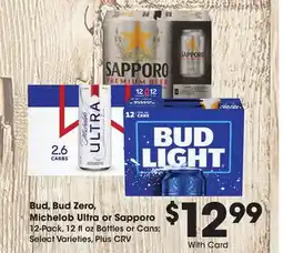 Ralphs Bud, Bud Zero, Michelob Ultra or Sapporo offer